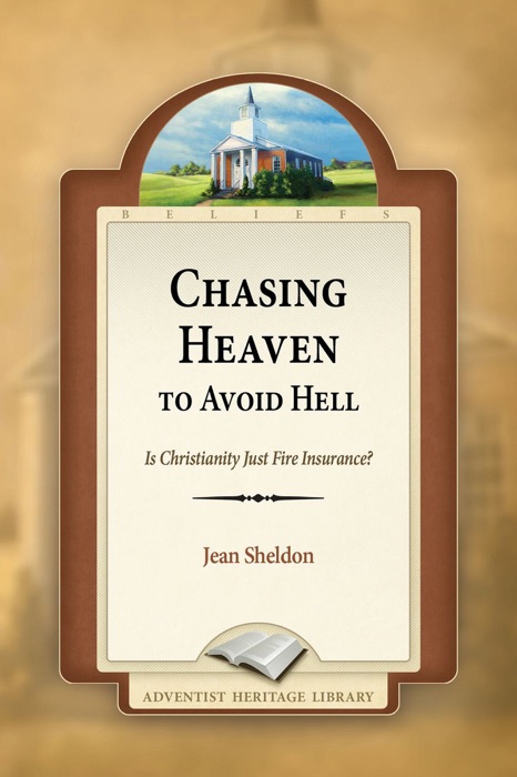 Chasing Heaven to Avoid Hell