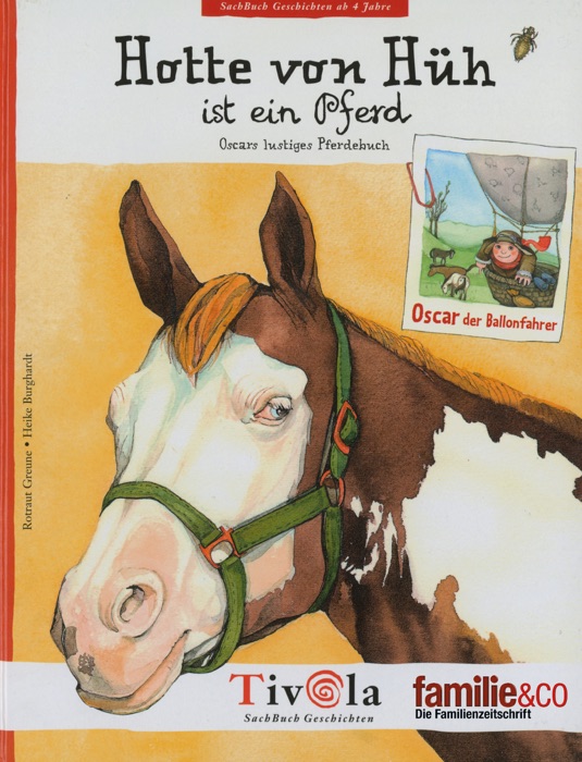 Oscar der Ballonfahrer – Hotte von Hüh ist ein Pferd