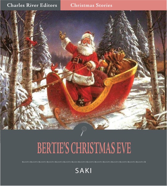 Bertie’s Christmas Eve