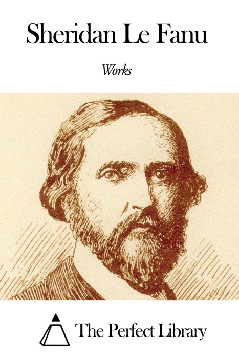 Works of Sheridan Le Fanu