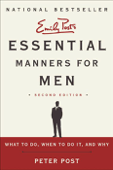 Essential Manners for Men 2nd Ed - Peter Post