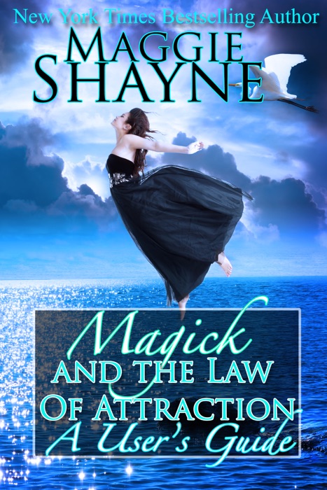 Magick and the Law of Attraction