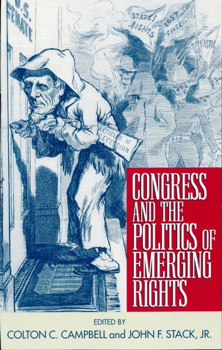 Congress and the Politics of Emerging Rights