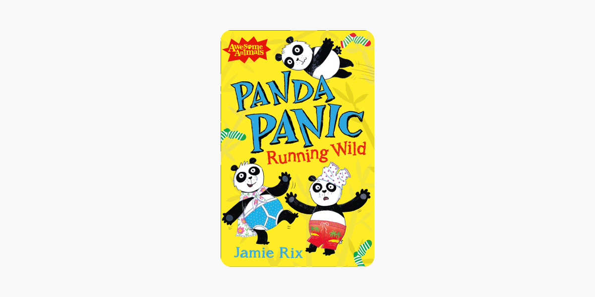 Panda Panic - Running Wild (Awesome Animals)