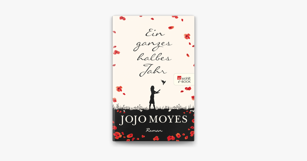 Ein Ganzes Halbes Jahr Book ‎Ein ganzes halbes Jahr in Apple Books