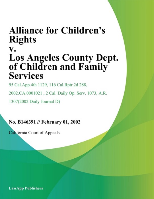 Alliance for Children's Rights v. Los Angeles County Dept. of Children and Family Services