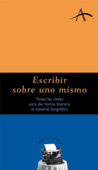 Escribir sobe uno mismo - Silvia Adela Kohan