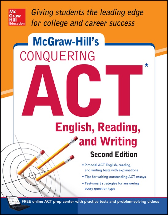 McGraw-Hill's Conquering ACT English Reading and Writing, 2nd Edition