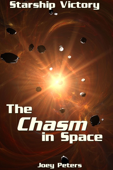 Starship Victory: The Chasm In Space