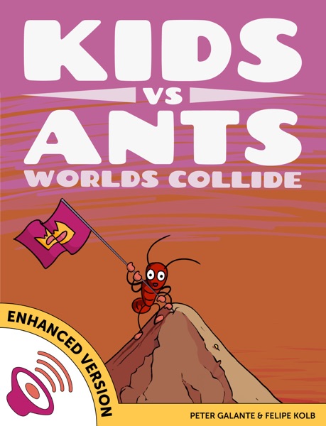 Kids vs Ants: Worlds Collide (Enhanced Version)