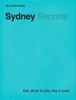 Sydney Secrets - Andrew Healy