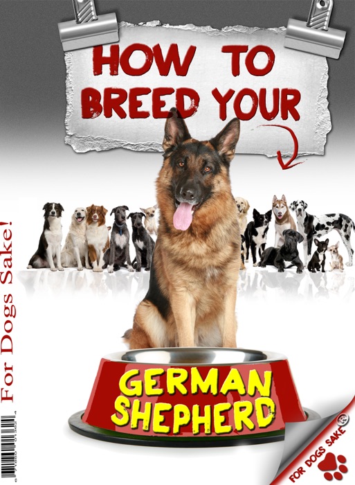 How to Breed Your German Shepherd