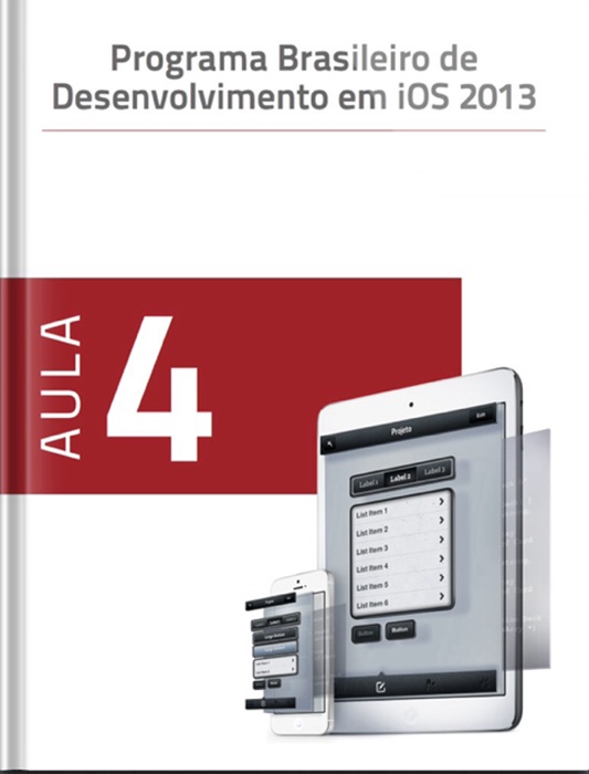 Programa brasileiro de desenvolvimento em iOS - aula 4