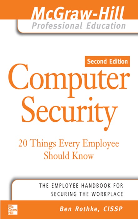 Computer Security: 20 Things Every Employee Should Know