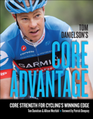 Tom Danielson's Core Advantage - Tom Danielson & Allison Westfahl