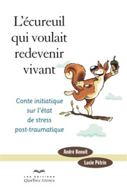 Book's Cover of L'écureuil qui voulait redevenir vivant