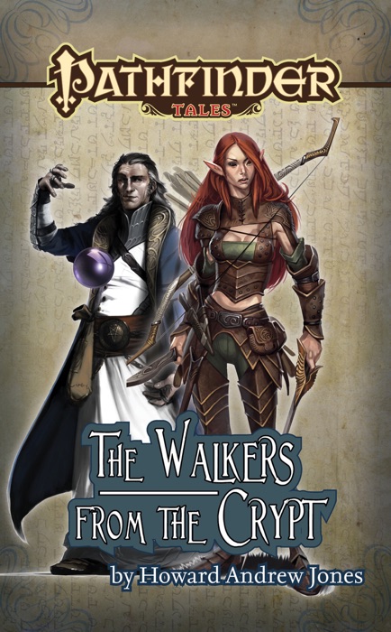Pathfinder Tales: The Walkers from the Crypt