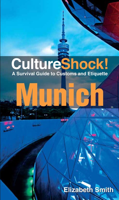 Culture Shock! Munich