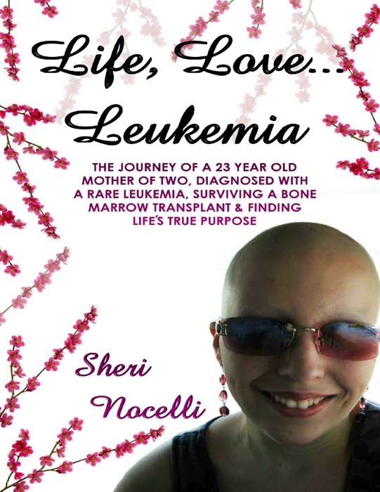 Life, Love... Leukemia