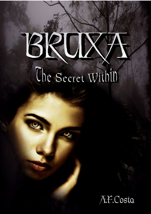 BRUXA The Secret Within
