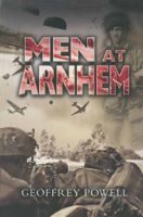 Geoffrey Powell - Men At Arnhem artwork