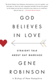 God Believes in Love - Gene Robinson
