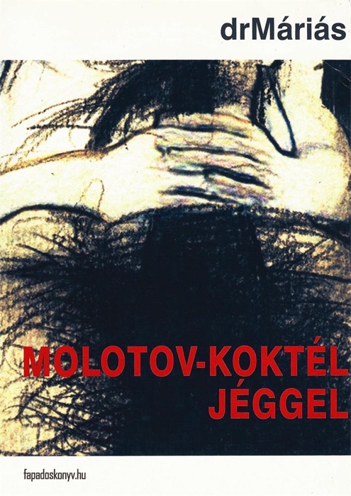 Molotov-koktél jéggel