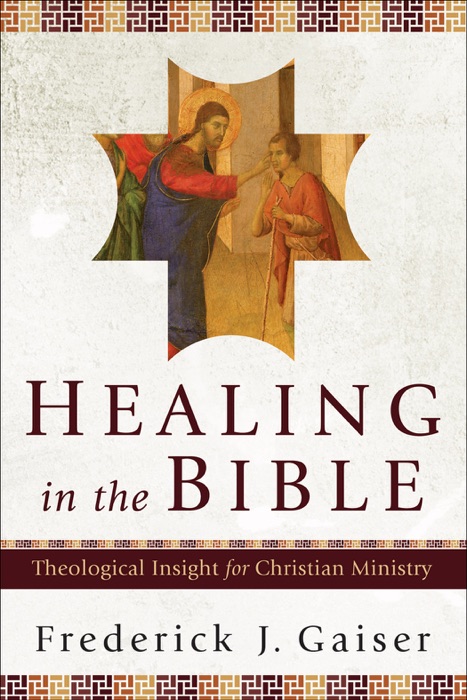 Healing In the Bible