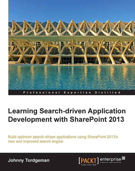 Learning Search-driven Application Development with SharePoint 2013
