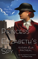 Susan Elia MacNeal - Princess Elizabeth's Spy artwork