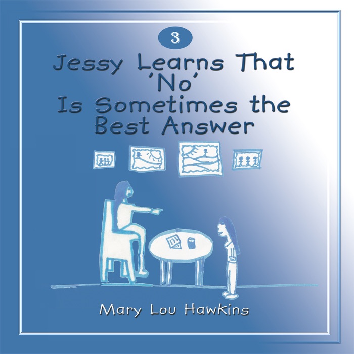 Jessy Learns That 'No' Is Sometimes The Best Answer