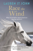The One Dollar Horse: Race the Wind - Lauren St John