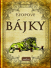 Ezopove Bájky - ezop & iadverti publishing