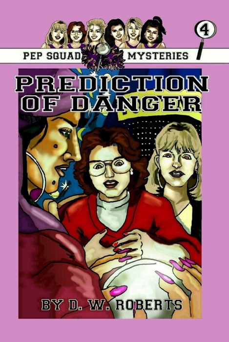 Pep Squad Mysteries Book 4