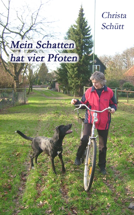 Mein Schatten hat vier Pfoten