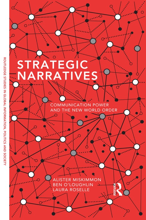 Strategic Narratives