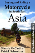 Buying and Riding a Motorcycle in South East Asia - Sherrie McCarthy