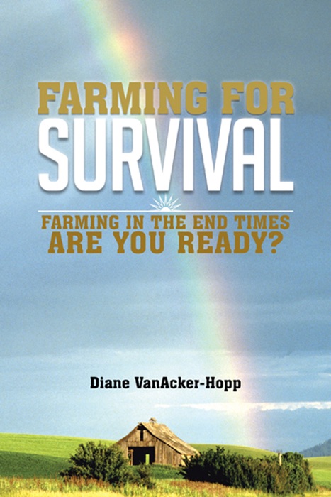 Farming for Survival