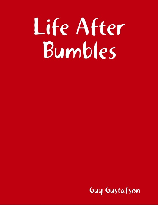 Life After Bumbles