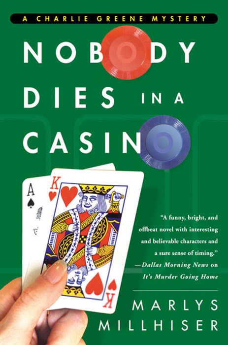 Nobody Dies in a Casino