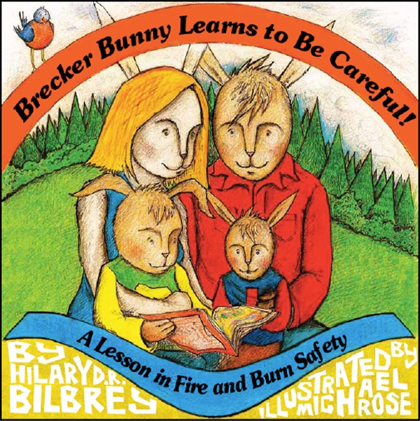 Brecker Bunny Learns to Be Careful