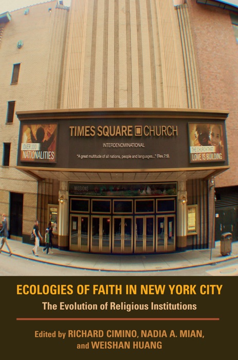 Ecologies of Faith In New York City