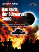 Das Reich der Schwarzen Sonne - Joseph P. Farrell