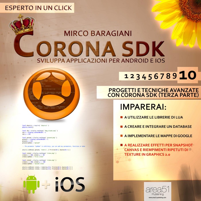 Corona SDK: sviluppa applicazioni per Android e iOS. Livello 10