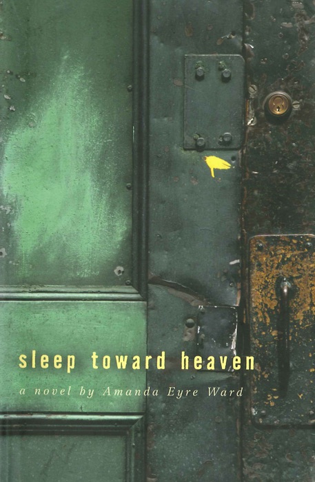 Sleep Toward Heaven
