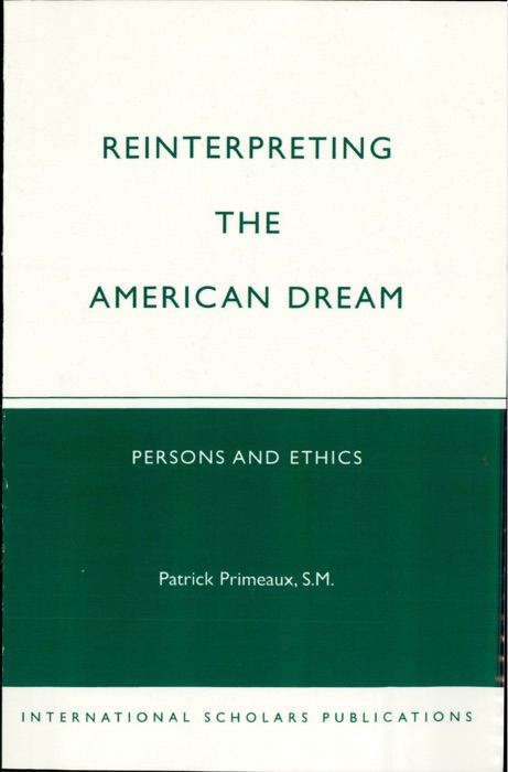 Reinterpreting the American Dream