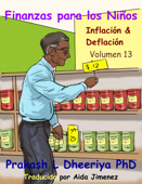 Inflación & deflación - Prakash L. Dheeriya, Ph. D.