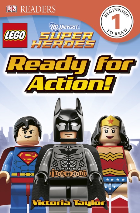 DK Readers L1: LEGO® DC Super Heroes: Ready for Action! (Enhanced Edition)