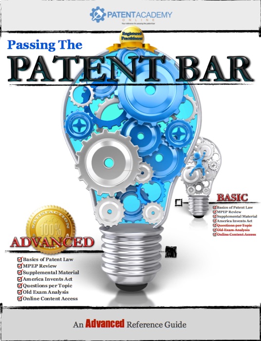 Passing the Patent Bar - An Advanced Reference Guide