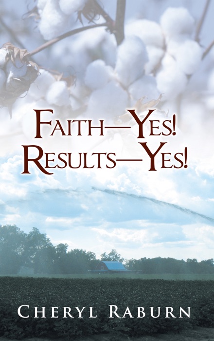 Faith- Yes! Results-Yes!